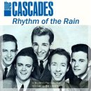 [팝음악] Rhythm Of The Rain - The Cascades 이미지