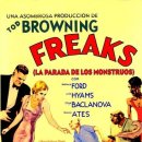 프릭스(Freaks 32년) 토드 브라우닝의 기괴한 영화. 출연: 월리스 포드, 라일라 하이암스, 올가 바클라노바 헨리 빅터, 해리 이미지