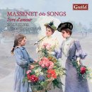 (음반소개) Massenet : ivre d'amour (1) - 사랑에 취해 이미지