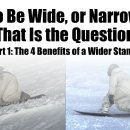 To Be Wide or Narrow: That Is the Question | Part 이미지