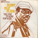 This Time I'm Gone For Good - Bobby Bland - 이미지