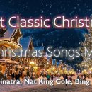 Frank Sinatra, Nat King Cole, Bing Crosby &amp;🎵🎄🎁 최고의 성탄절 클래식 노래 이미지