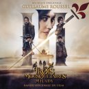 Les 3 Mousquetaires : Milady Soundtrack 전곡 - 기욤 루셀 (Guillaume Roussel) 이미지