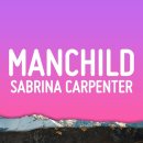 Manchild / Sabrina Carpenter 이미지