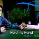 Hold My Hand 멋진 가사와 함께~ 이미지