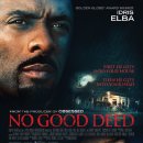 노 굿 디드 ( No Good Deed 2014 ) 이미지