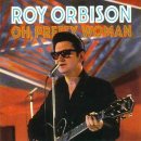 Oh Pretty Woman(Roy Orbison) 이미지