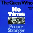 The Guess Who - No Time 이미지