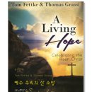 예수 우리의 산 소망 (A Living Hope) - 부활절 칸타타 이미지