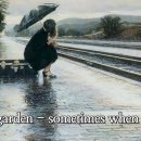 Secret Garden - Sometimes when it rains 이미지