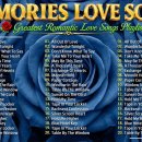 MEMORIES LOVE SONGS ❤️ GREATEST ROMATIC LOVE PLAYLIST﻿ ❤️ 이미지