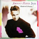 Johnny Hates Jazz - Shattered Dreams 이미지
