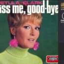 [아침음악카페] Kiss Title Pop(2) Kiss Me Goodbye - Petula Clark 이미지