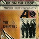 JULIE'S PLACE | [롤링스톤 선정 명곡 500-113 가사] The Drifters - Up On The Roof