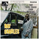 Take These Chains From My Heart - Ray Charles - 이미지