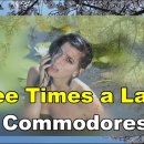 The Commodores의 Three Times a Lady 이미지