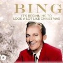 It’s Beginning to Look a Lot Like Christmas - Bing Crosby - 이미지