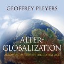 Alter-Globalization﻿-Becoming Actors in a Global Age 이미지