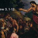 12월 7일 (자) 대림 제2주일(인권 주일, 사회 교리 주간) “성령과 불로 세례를 주실 것이다 ” 이미지