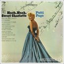 Hush Hush, Sweet Charlotte - Patti Page 이미지