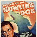 1934 울부짖는 개 사건The Case of the Howling Dog 이미지