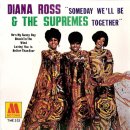 Someday we'll be together-Diana ross&Supremes 이미지