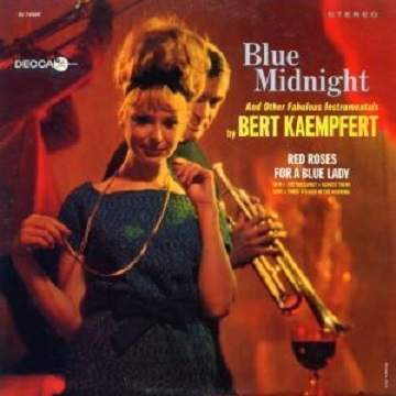 The Aim Of My Desires(욕망의 블루스) - Bert Kaempfert